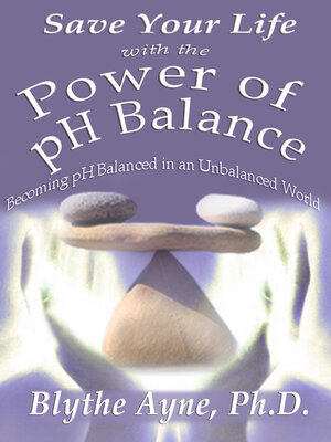 cover image of Save Your Life with the Power of pH Balance